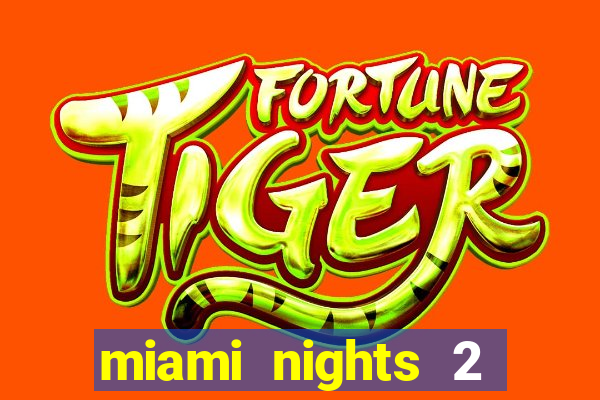 miami nights 2 java pt-br 320x240